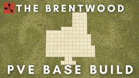 RUST PvE Base Build | The Brentwood