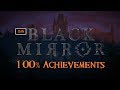 Black Mirror | Full HD 1080p/60fps | 100% Achievements Walkthrough Gameplay No Commentary