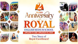 🎉 Royal English Medium School | 2nd Anniversary Celebration 2026 ✨