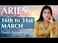 ARIES Tarot reading from 16th to 31st March  2024