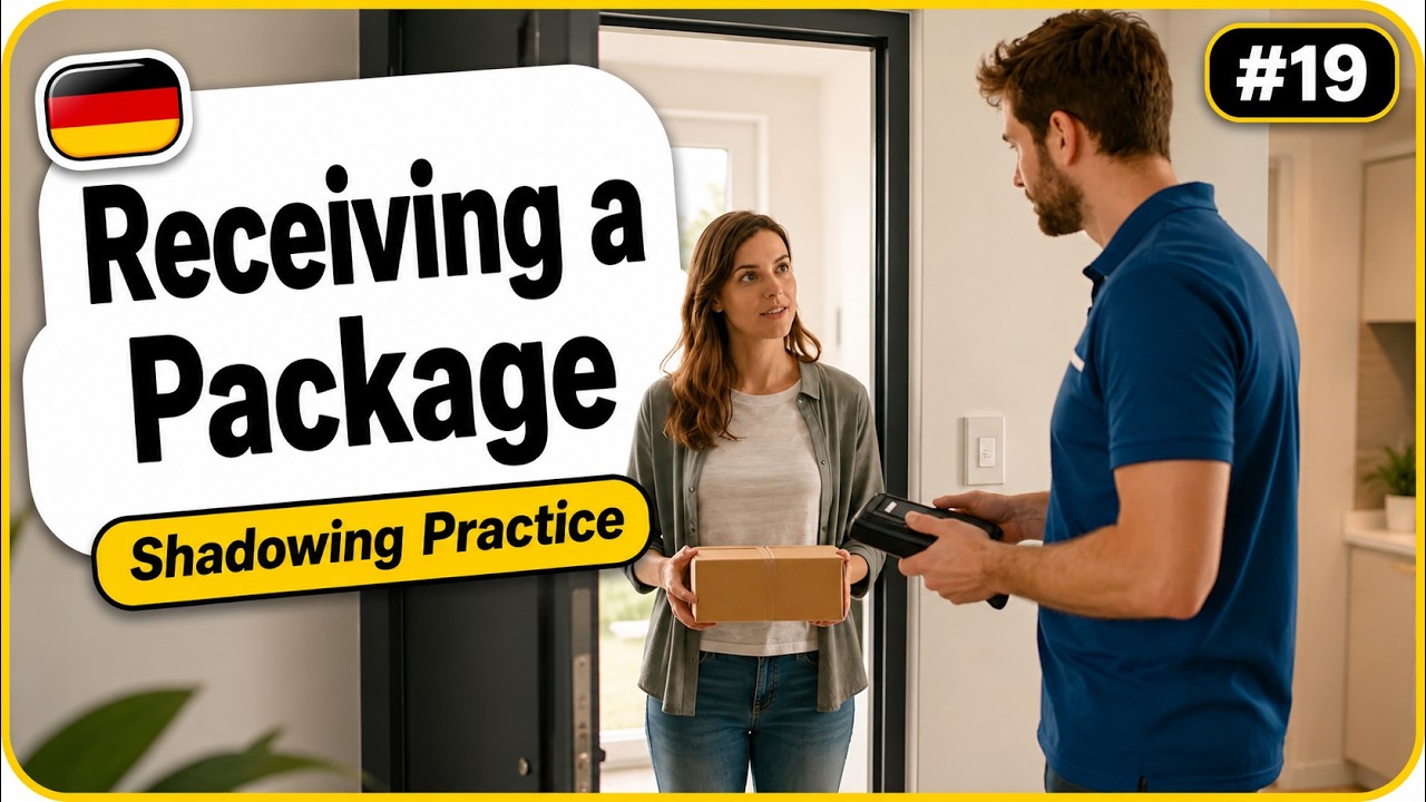 German Shadowing Practice #19 – Receiving a Package - Ein Paket ...