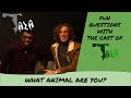 What Animal Are You? The Cast of Tala Answer Fun Questions