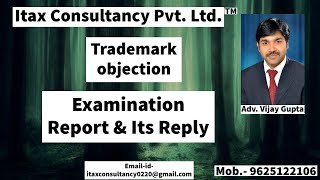 Trademark objection # Trademark reply # examination report# trademark objection reply