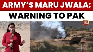 Indian Army's 'Maru Jwala' War Games Test Drones, Tanks Near Pak Border | India Today screenshot 4
