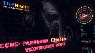 Code: Pandorum - Chosen (Veinweaver Remix)