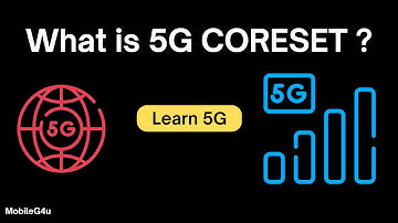 What is 5G CORESET ? | 5G Learning