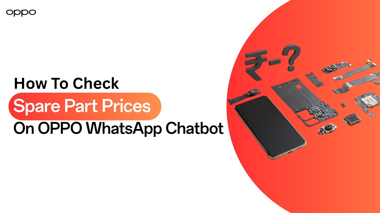How to Check Spare part prices on OPPO WhatsApp Chatbot 