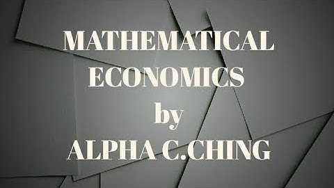 Alpha C. Chiang Chapter 8 Solutions || Comparative Statics and General Function Model