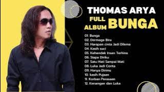 Thomas Arya Bunga Full album Slow Rock