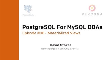 PostgreSQL Tutorial - Materialized Views - PostgreSQL for MySQL DBAs - Ep. 08
