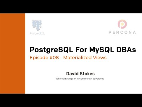 PostgreSQL Tutorial - Materialized Views - PostgreSQL for MySQL DBAs - Ep. 08