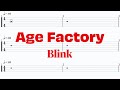 Age Factory - Blink【ギター&amp;ベースTAB譜】【練習用】【tab譜】