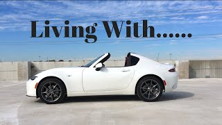 Living With The 2019 MX-5 Miata RF!