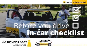 Before you drive, go through your in-car checklist - Driving lessons with AA Driving School