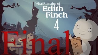 Cry Plays: What Remains of Edith Finch [P4] [Final]