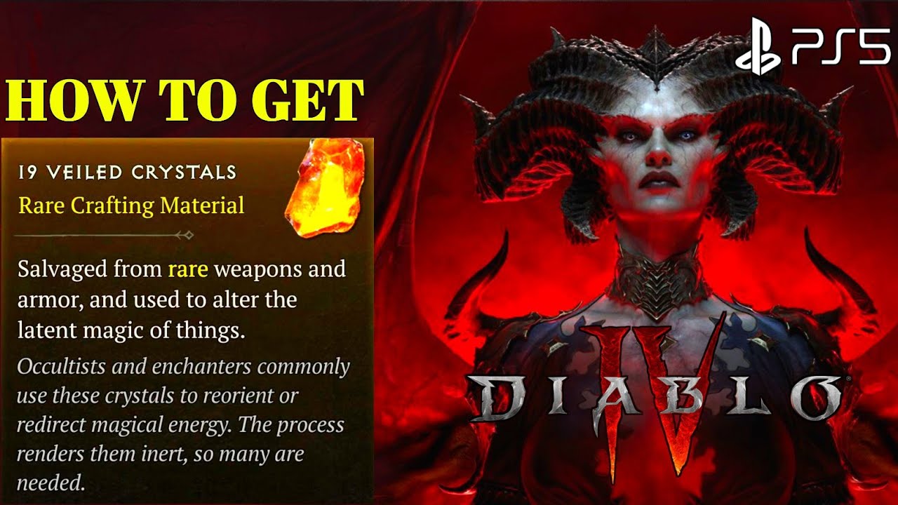 How to Get Veiled Crystals Diablo 4 Veiled Crystals Location |PS5