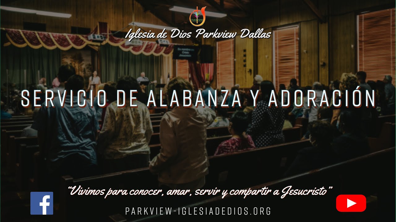 Servicio de Alabanza y Adoración 11am Agosto 4, 2024 - YouTube