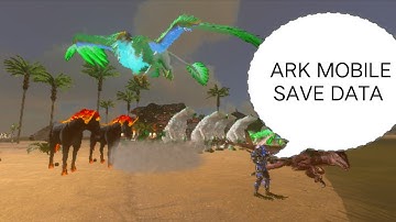 🔴ARK MOBILE ANDROID 13SAVE DATA |💯% WORKING WITHOUT CRASH | PRIMAL PASS | ALPHA DINOS | RARE ITEMS