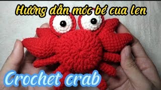 Crochet crab| Hướng dẫn móc bé cua cực đơn giản