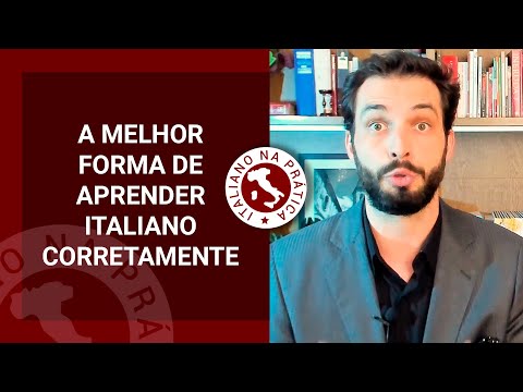 Qual a melhor forma de aprender italiano corretamente?