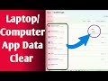 Laptop aap data clear windows 11 | How to clear cache windows 11 |