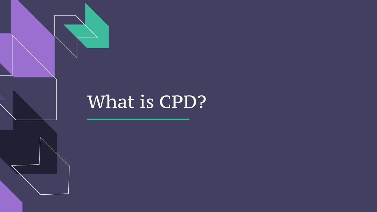 What is CPD? Continuing Professional Development explained - YouTube
