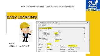 How to find who Deleted a User Account in Active Directory