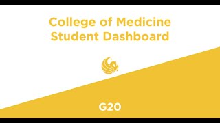UCF College of Medicine Student Dashboard - G20