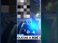 Policías de Guadalupe salvan a un bebé que se ahogaba