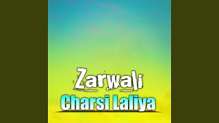 Gul Nare Nare Nazaka Attan - Zarwali