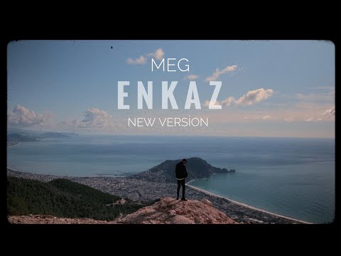 MEG - ENKAZ ( New Version ) Official Video.