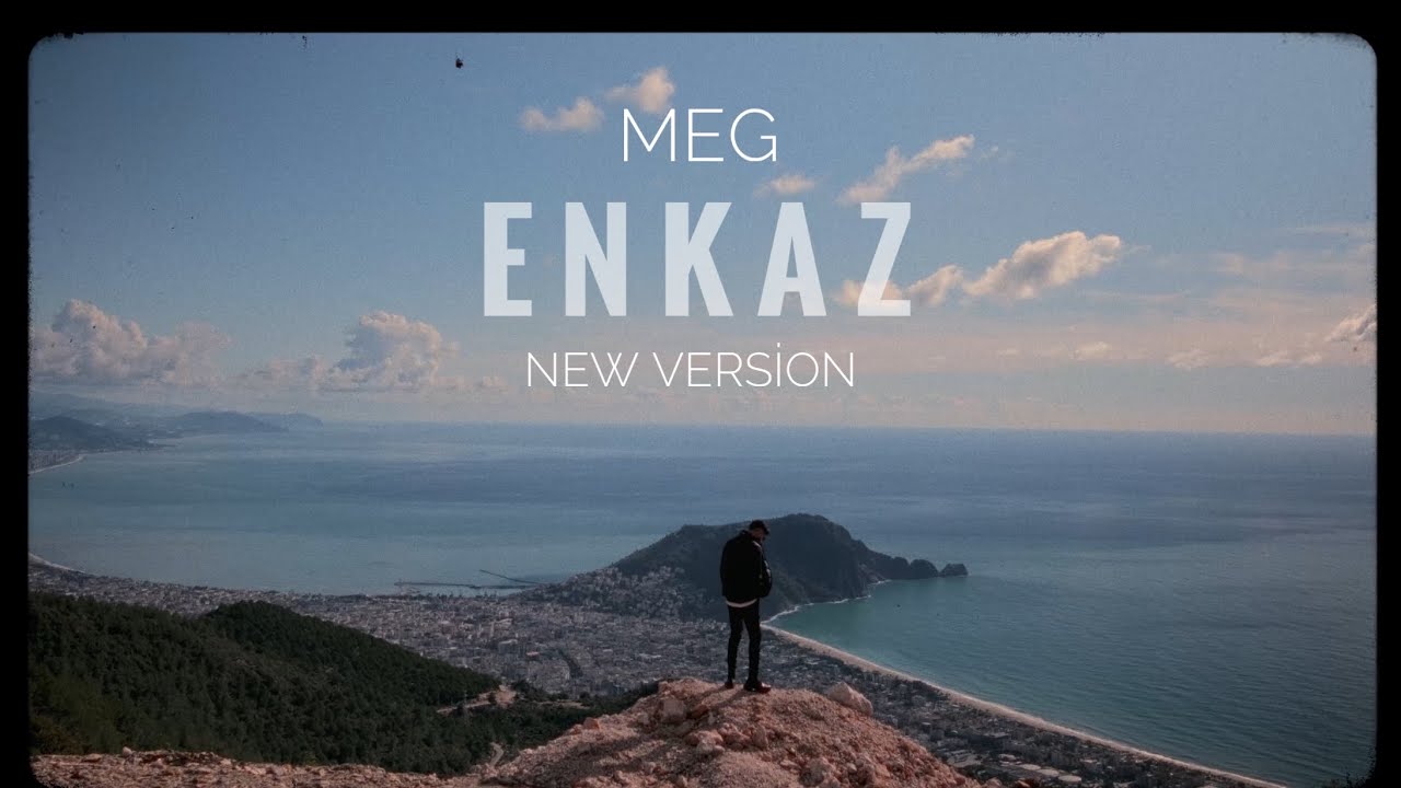 MEG   ENKAZ  New Version  Official Video