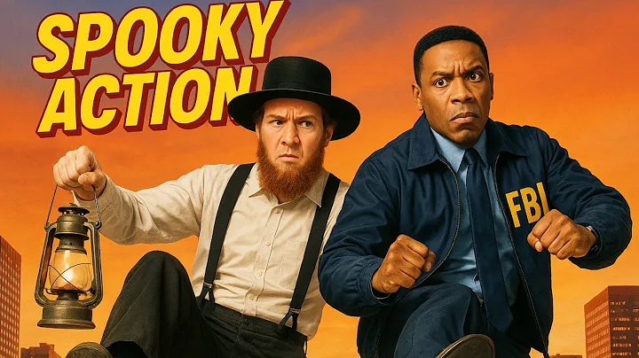The Amish and the FBI Work Together? | Spooky Action | Comedy Movie thumbnail