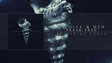 Of Mice & Men - Break Free