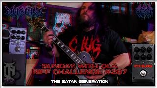 #SWOLA287 (Myke Owns - "The Satan Generation") | Sunday With Ola Riff Challenge #287