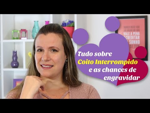 Vídeo: A Probabilidade De Engravidar Com Um Ato Interrompido