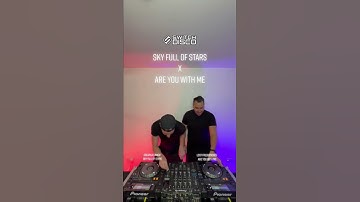 Thumbnail of COLDPLAY, AVICII X LOST FREQUENCIES - SKY FULL OF STARS X ARE YOU WITH ME (SWITCH DISCO MASHUP)