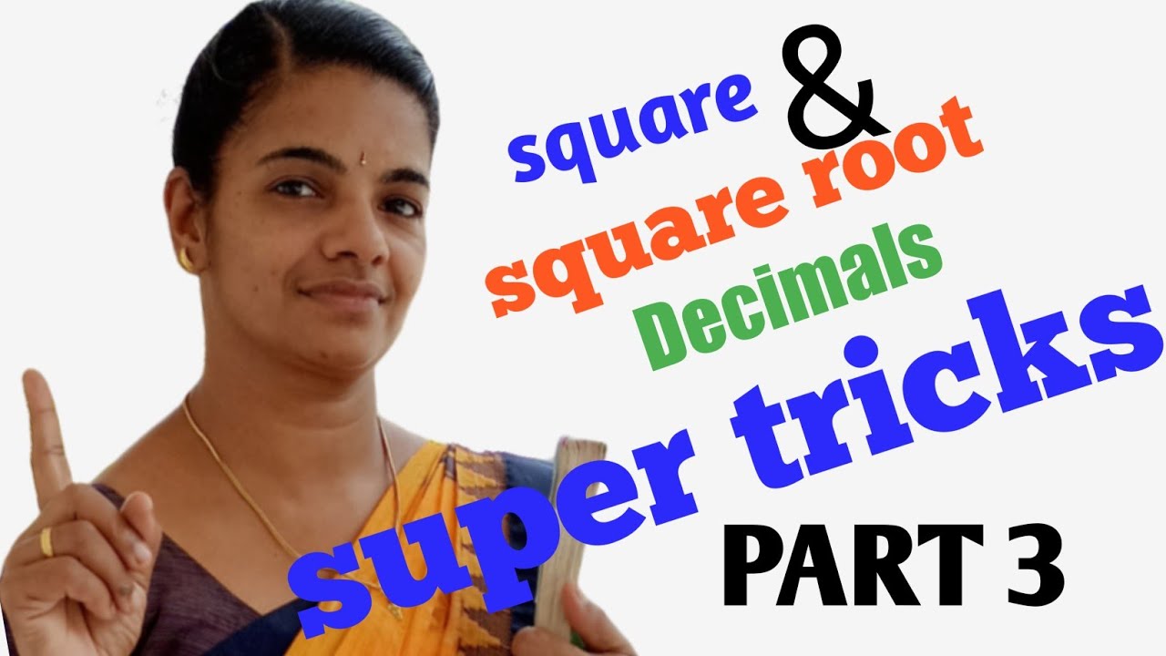 Square & square root of decimals explanation in Malayalam.