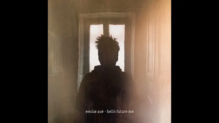 Emilie Zo - Hello Future Me (FULL ALBUM)