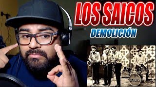 LOS SAICOS-DEMOLICIÓN-OPINIÓN PARTE 1