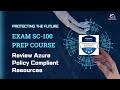 SC-100 Exam Preparation - Review Azure Policy Compliant Resources
