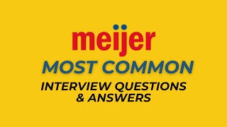 Meijer Interview Questions and Answers for 2025