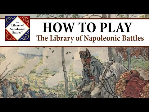 How to Play OSG's Library of Napoleonic Battles