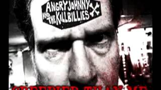 Video thumbnail of "Angry Johnny And The Killbillies-Creepier Than Me"