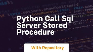 python call sql server stored procedure