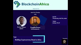 BoundlessPay Interview session with BlockchainAfrica