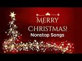 Non Stop Christmas Songs Medley 2020 - 2021 🎅 Top 100 Christmas Nonstop Songs 2020 - 2021