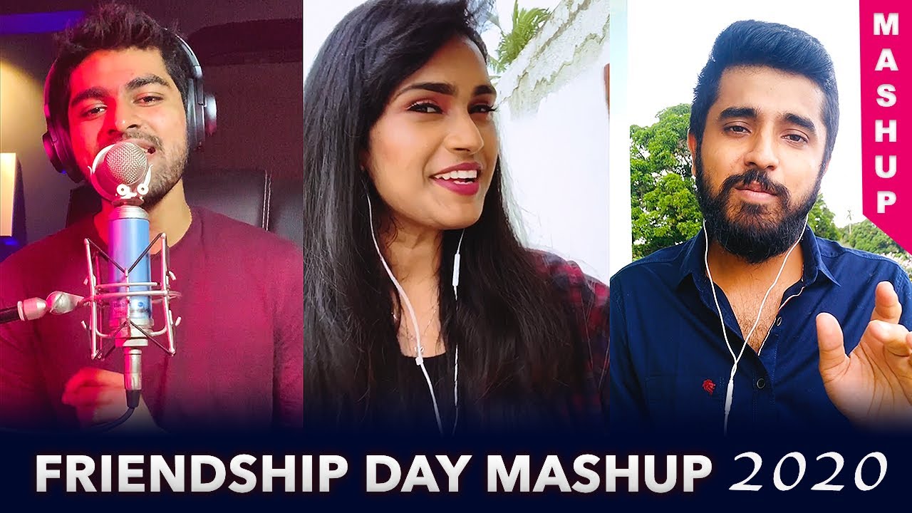 Friendship Day Mashup 2020  Tamil  Joshua Aaron ft Ahmed Meeran  Aishwerya