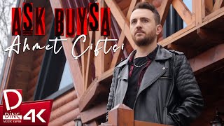 Ahmet Çiftçi | Aşk Buysa |  Video Resimi