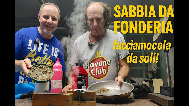 #669 Fare la SABBIA DA FONDERIA